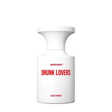 BORN TO STAND OUT - DRUNK LOVERS EDP